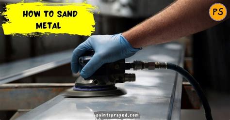 how to sand metal before painting